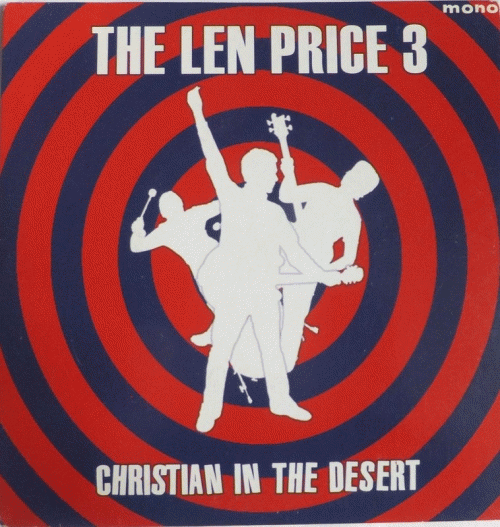 The Len Price 3 : Christian In the Desert